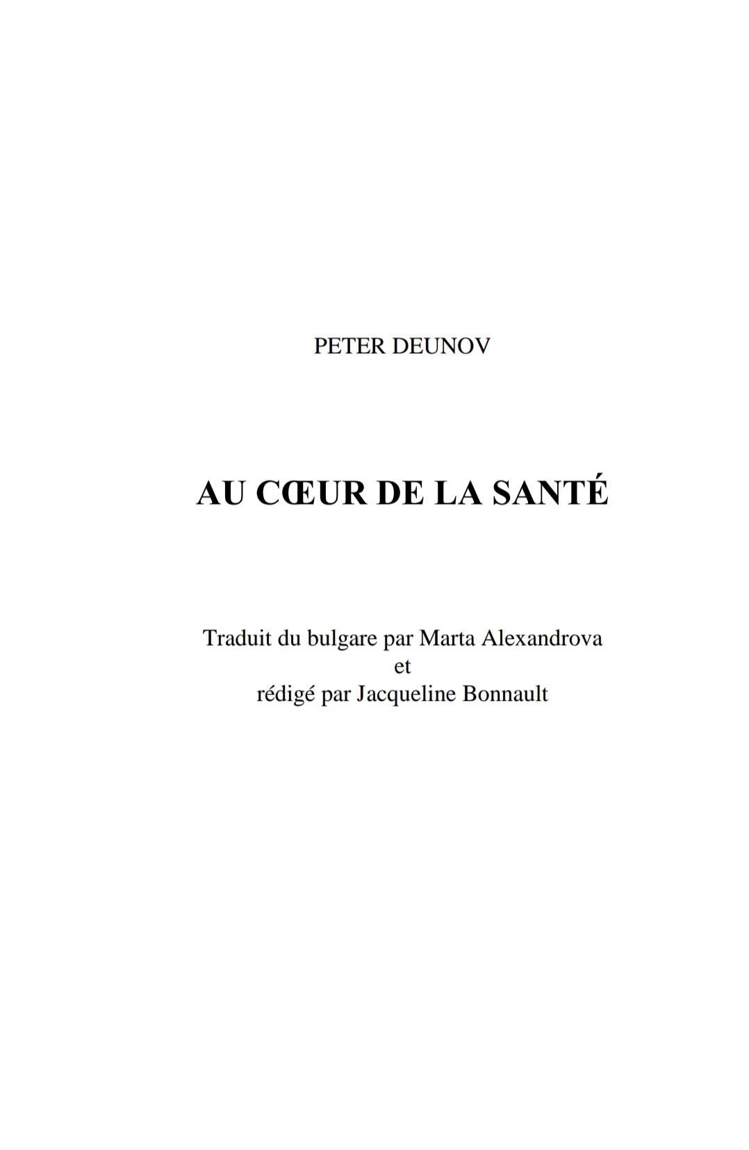 Au coeur de la santé de Peter Deunov